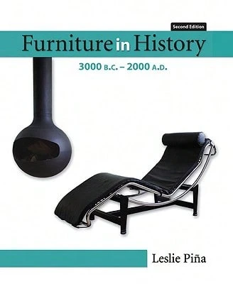 Pre-Owned Furniture In History: 3000 B.C. - 2000 A.D (Hardcover) By Leslie Pina - Single Book - View 1
