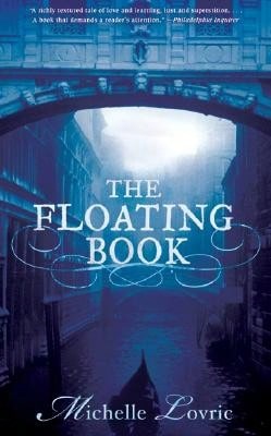 El libro flotante (rústica) de Michelle Lovric (usado)