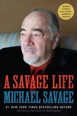 Pre-Owned A Savage Life (Paperback) By Michael Savage - Single Book - View 1