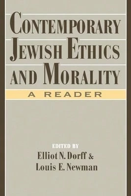 Pre-Owned Contemporary Jewish Ethics And Morality: A Reader (Paperback) By Newman Dorff, Louis E Newman, Elliot N Dorff