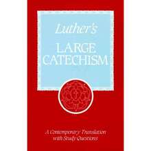 Pre-Owned Luther's Large Catechism (Paperback) By Dr. Martin Luther - Single Book - View 3
