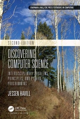 Pre-Owned Discovering Computer Science: Interdisciplinary Problems, Principles, And Python (Paperback) By Jessen Havill