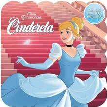 BICHO ESPERTO Minhas Primeiras Histórias Disney: Cinderela