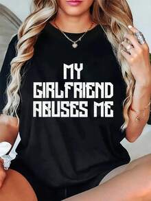 100% Cotton My Girlfriend Abuses Me, Funny Sarcastic Relationship Couple T-Shirt Women's Men's Summer Comfort Soft Crew Neck Tee Tops - Black - View 1