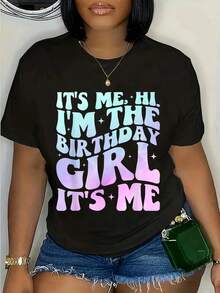 100% Cotton It's Me Hi I'm The Birthday Girl It's Me - Birthday Party T-Shirt Women's Men's Summer Comfort Soft Crew Neck Tee Tops - Black - View 1