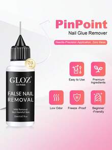 GLOZ 20ml Pinpoint Nail Glue Remover For Press On, Multi-Functional Remover For Nail Tips, Gentle Glue Remover For Gel X Nails, Non-Acetone Nail Polish Remover