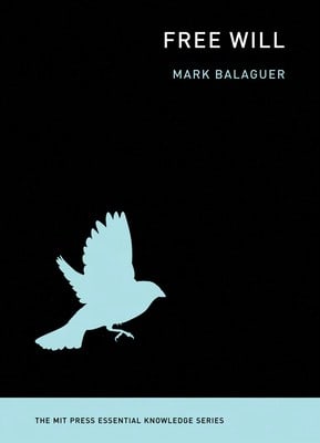 Pre-Owned Free Will (Paperback) By Mark Balaguer