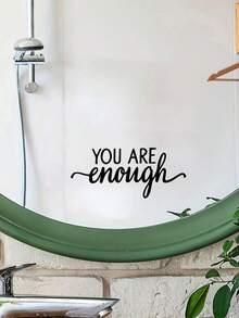 1 pièce "Vous êtes assez" Slogans positifs et inspirants conviennent pour une utilisation dans les salles de bain, les coiffeuses, les salles de maquillage et les portes, fenêtres et murs miroirs des pièces de vie. Décoration de la maison
