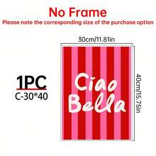 1pc Ciao Bella Poster Decoration, Wall Art, Girly Room Decor, Cute Wall Art, Pink Retro Poster, Wall Decoration Poster, Wall Canvas Decoration, Ideal Gift For Bedroom Living Room