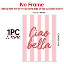 1pc Ciao Bella Poster Decoration, Wall Art, Girly Room Decor, Cute Wall Art, Pink Retro Poster, Wall Decoration Poster, Wall Canvas Decoration, Ideal Gift For Bedroom Living Room