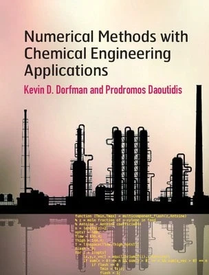 Pre-Owned Numerical Methods With Chemical Engineering Applications (Hardcover) By Kevin D. Dorfman, Prodromos Daoutidis