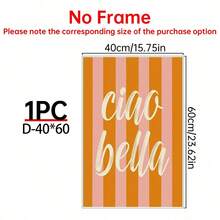1pc Ciao Bella Poster Decoration, Wall Art, Girly Room Decor, Cute Wall Art, Pink Retro Poster, Wall Decoration Poster, Wall Canvas Decoration, Ideal Gift For Bedroom Living Room