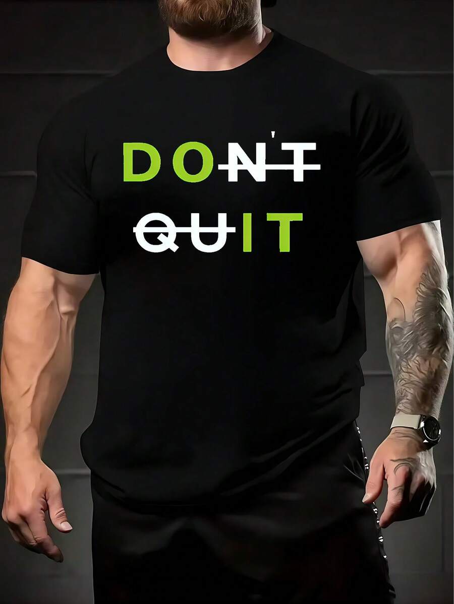 Men Fall Clothes Playeras De HombreCustomizable Dont Quit Motivational Text Design Comfortable Festival Gifts