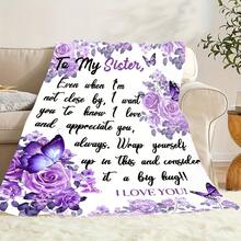 Heartfelt Sister's Gift,Modern Style, Versatile,Super Soft Flannel Printed 3D Blanket, As Birthday Gifts, Family, Wedding, Souvenir Blankets, Polyester Blankets Suitable For All Seasons, Washable, Machine Washable, Lightweight, Breathable, Comfortable, Warm, Unique, 280gsm For Him, Her Personalized Ideal Gifts For Her,Perfect Nap, Camping, Travel, Home, Daily Life, Office Decoration, Birthday, Anniversary, Valentine's Day, Thanksgiving, Christmas, Halloween, Wedding, New Year Gifts ,Sofa,Bed,Car,Bedroom,Living Room,Office,  Outdoor Camping, Beach,Wall Decoration - 多色15 - 查看 3