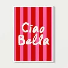 1pc Ciao Bella Poster Decoration, Wall Art, Girly Room Decor, Cute Wall Art, Pink Retro Poster, Wall Decoration Poster, Wall Canvas Decoration, Ideal Gift For Bedroom Living Room