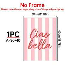 1pc Ciao Bella Poster Decoration, Wall Art, Girly Room Decor, Cute Wall Art, Pink Retro Poster, Wall Decoration Poster, Wall Canvas Decoration, Ideal Gift For Bedroom Living Room