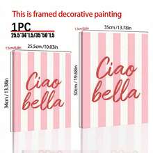 1pc Ciao Bella Poster Decoration, Wall Art, Girly Room Decor, Cute Wall Art, Pink Retro Poster, Wall Decoration Poster, Wall Canvas Decoration, Ideal Gift For Bedroom Living Room