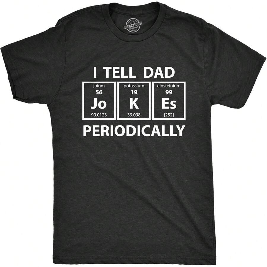 Camiseta para hombres "Le cuento a papá chistes periódicamente" divertida ciencia día del padre camiseta gráfica nerdy - Negro - Ver 1