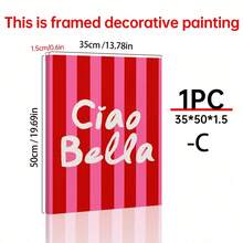 1pc Ciao Bella Poster Decoration, Wall Art, Girly Room Decor, Cute Wall Art, Pink Retro Poster, Wall Decoration Poster, Wall Canvas Decoration, Ideal Gift For Bedroom Living Room