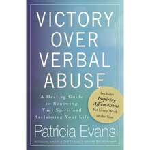 Pre-Owned Victory Over Verbal Abuse: A Healing Guide To Renewing Your Spirit And Reclaiming Your (Paperback) By Patricia Evans - Single Book - View 3
