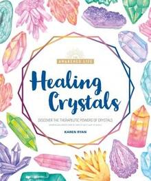 Pre-Owned Healing Crystals: Discover The Therapeutic Powers Of Crystals (Paperback) By Karen Ryan - Single Book - View 1
