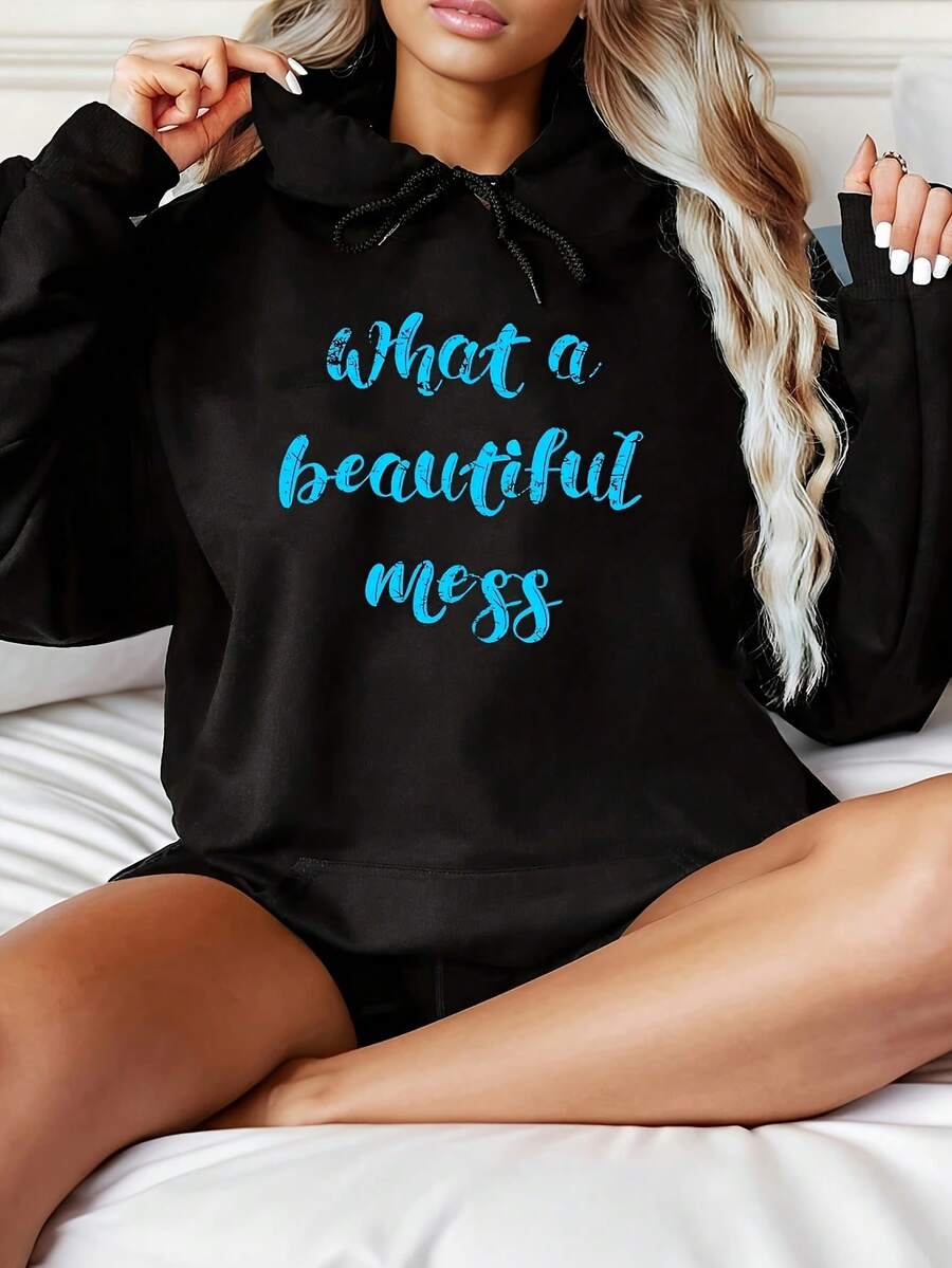 Women's Fashionable Black Hooded Sweater With What A Beautiful Mess Pattern Print - Warm Long-Sleeved Pullover, Casual Strap-On Hooded Sports Shirt, Suitable For All Seasons, Casual Pullover Shirt