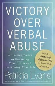 Pre-Owned Victory Over Verbal Abuse: A Healing Guide To Renewing Your Spirit And Reclaiming Your (Paperback) By Patricia Evans - Single Book - View 1