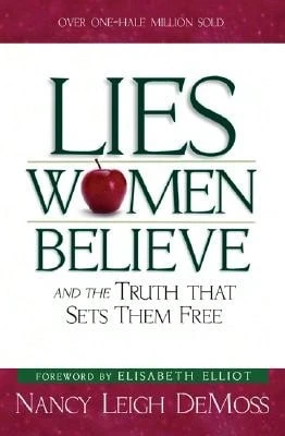 Pre-Owned Lies Women Believe: And The Truth That Sets Them Free (Paperback) By Nancy DeMoss Wolgemuth, Elisabeth Elliot