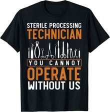 Sterile Processing Technician, Operate, Funny Sterile T-Shirt - Black - View 1