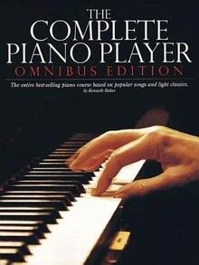 Pre-Owned The Complete Piano Player: Omnibus Edition (Paperback) By Kenneth Baker - Single Book - View 1