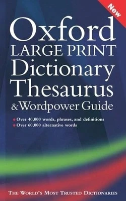 Pre-Owned Oxford Large Print Dictionary, Thesaurus, And WordPower Guide (Hardcover) By Sara Hawker