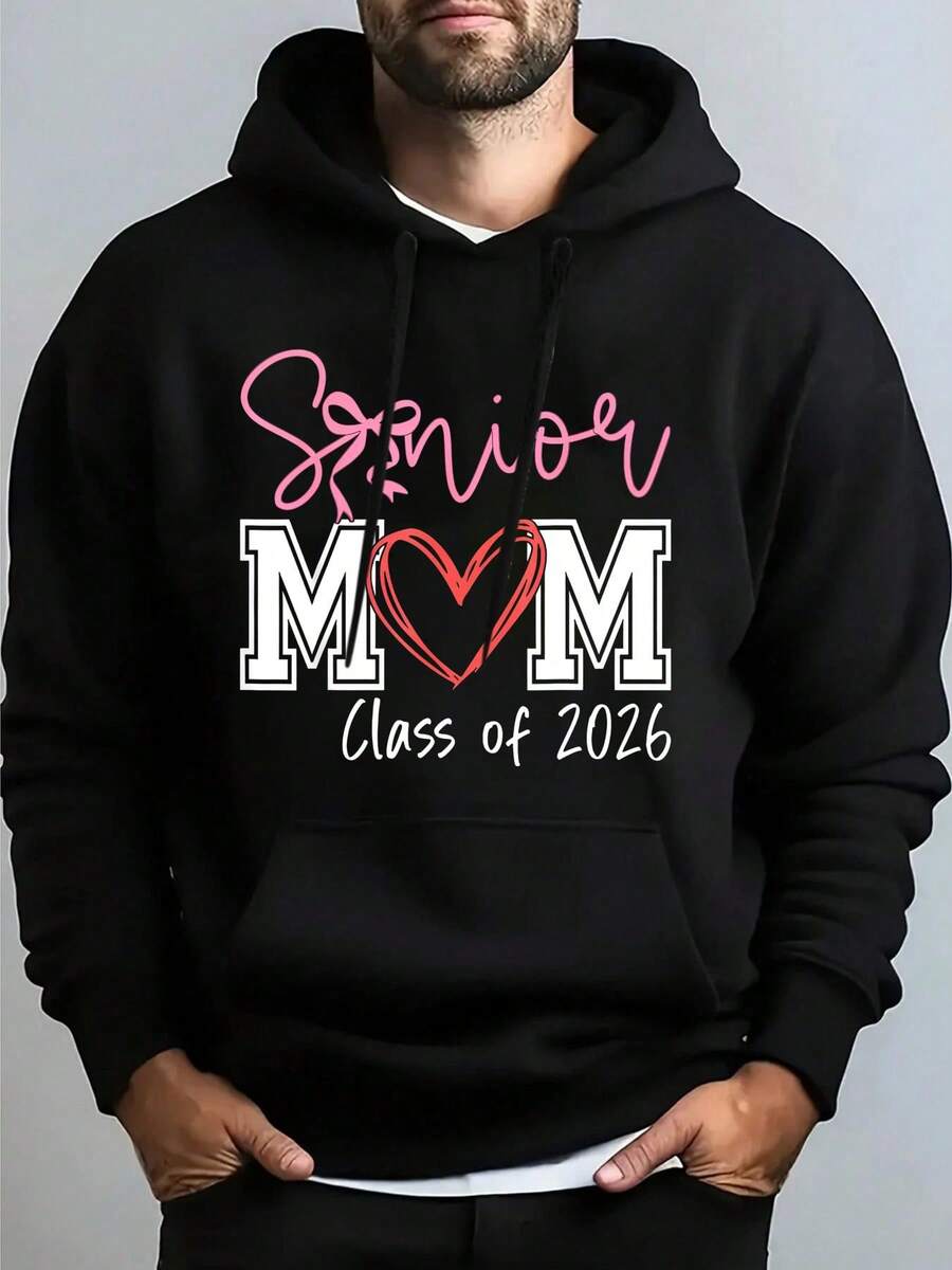 Senior Mom Class Of 2026 Graduation For Her Women Mom Mommy Hooded Sweatshirt Mens Hoodies,Streetwear, Fall Winter Outfit, Pullover Hoodie - 黑色 - 查看 1