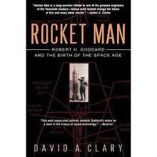 Pre-Owned Rocket Man: Robert H. Goddard And The Birth Of The Space Age (Paperback) By David A Clary - Single Book - View 3