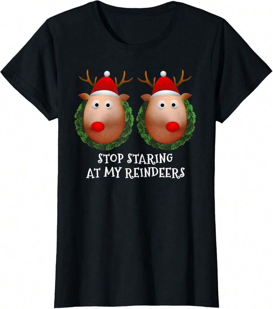 Womens Stop Staring At My Reindeers Boobs Ugly Gag Xmas Sweater Short Sleeve T-Shirt - 黑色 - 查看 1
