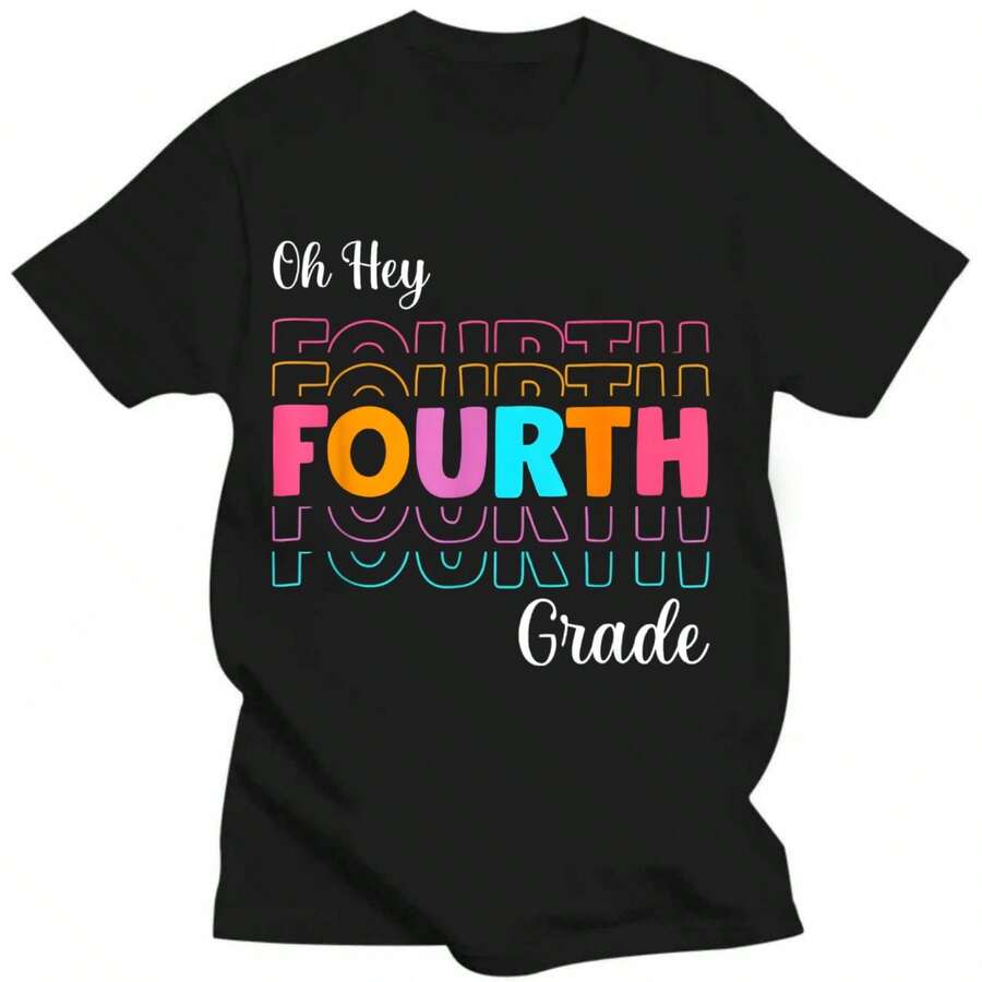 Back To School Oh Hey Fourth Grade Teachers - Black - View 1