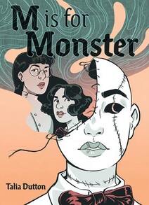 Pre-Owned M Is For Monster: A Graphic Novel (Paperback) By Talia Dutton - Single Book - View 1