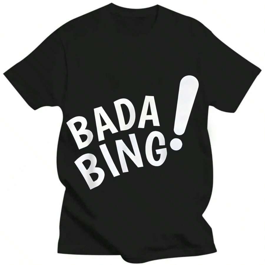 Bada Bing Funny T-Shirt - 黑色 - 查看 1
