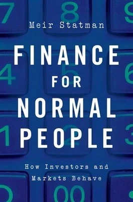 Pre-Owned Finance For Normal People: How Investors And Markets Behave (Hardcover) By Meir Statman