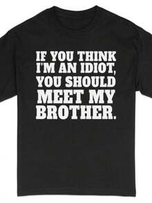 Funny Sibling Rivalry T-Shirt_ Sarcastic Brother Humor - 黑色 - 查看 1