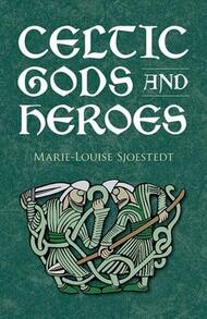 Pre-Owned Celtic Gods And Heroes (Paperback) By Marie-Louise Sjoestedt - Single Book - View 1