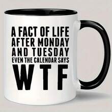 Popular Choice "The Truth About Life After Monday & Tuesday" Thermal Ceramic Coffee Mug - Hand Wash Only, Humorous Quote, White Background Black Text, Coating - Ideal Gift For Men & Women, Essential For Kitchen, Dining, Coffee Shop