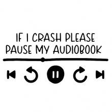 如果我撞车就暂停我的有声读物贴花，有声读物汽车贴花，有趣的汽车贴花，有声读物阅读器 - 均碼 - 查看 11