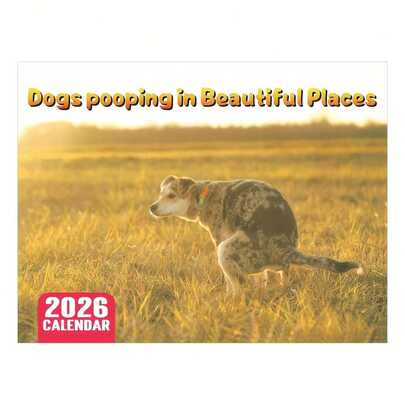 1pc 2026 Dog Poop Day Calendar - Monthly Planner, Depicting Quirky Scenes Of Dogs In Nature, Monthly Wall Decor Planner, Suitable For Home Or Office