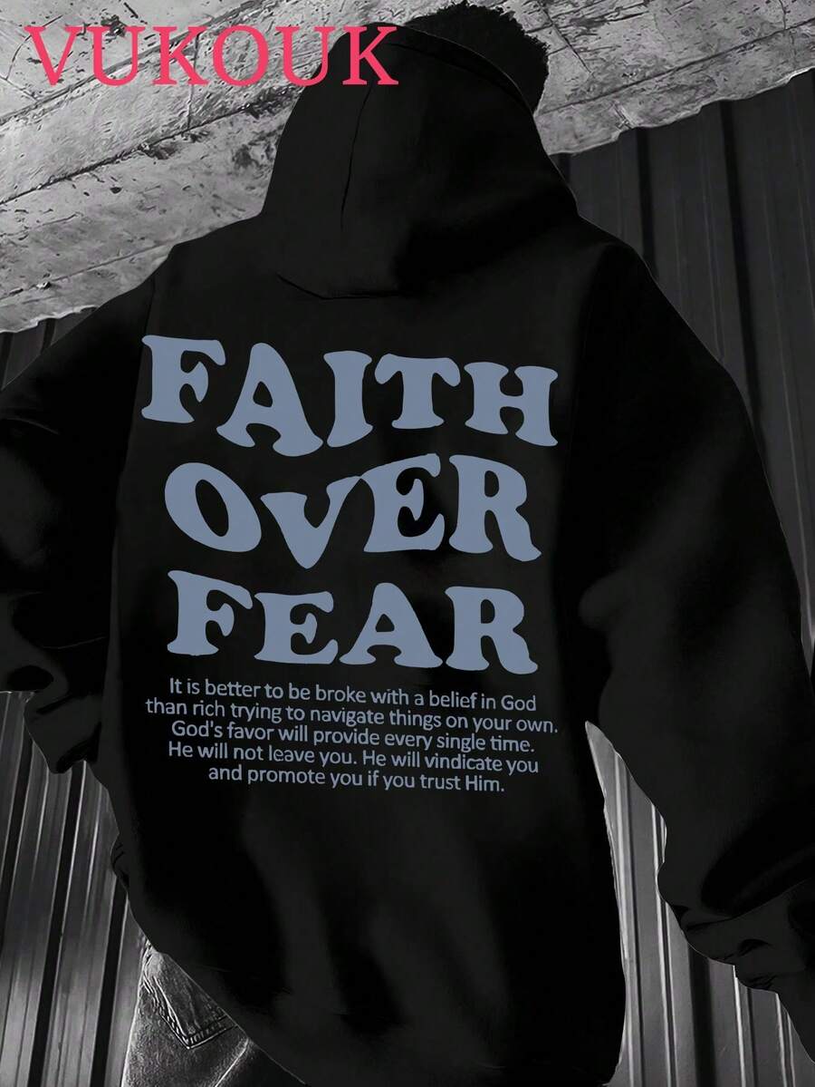 VUKOUK  Men's Hooded Sweatshirt, Fashionable Printed Street Men's Hooded Sweatshirt, Personalized Hip-Hop Style Pullover Top, Multifunctional Drawstring Design, Printed Personalized English Slogan FAITH OVER FEAR - màu đen - Xem 1