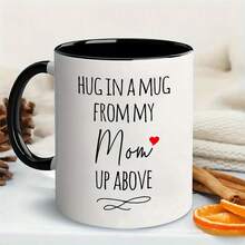 1pc, Mom Memorial Gift, Hug In A Mug, 1oz Ceramic Coffee Mug - Reusable, , Perfect Summer Winter Drinkware Gift,  & Comfortable Grip, Room Decor, Home Decor, Party Gift, Birthday Gift, Holiday Gifts - Not Color Changing - View 9