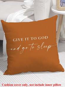 1PC Give It To God And Go To Sleep Words Pattern Pillows Covers,Throw Pillow Covers For Bed,Decorative Bed Pillowcase For Bedroom Room Without Core,Single Side Print,(No Inner Pillow) - Black - View 13