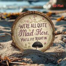 [2D Flat] Vintage "We're All Quite Mad Here" Metal Wall Art - 7.8" Round Iron Sign With Floral & Mushroom Design, Bohemian & Rustic Style, Perfect For Home, Bedroom, Office, Cafe, Or Garden Decor, Unique Gift Idea, Garden Wall Art | Bohemian Decor | Iron Wall Art, Mushroom Decor - 彩色 - 查看 7