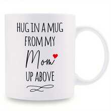 1pc, Mom Memorial Gift, Hug In A Mug, 1oz Ceramic Coffee Mug - Reusable, , Perfect Summer Winter Drinkware Gift,  & Comfortable Grip, Room Decor, Home Decor, Party Gift, Birthday Gift, Holiday Gifts - Not Color Changing - View 11