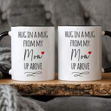 1pc, Mom Memorial Gift, Hug In A Mug, 1oz Ceramic Coffee Mug - Reusable, , Perfect Summer Winter Drinkware Gift,  & Comfortable Grip, Room Decor, Home Decor, Party Gift, Birthday Gift, Holiday Gifts - Not Color Changing - View 7