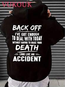 VUKOUK Men's Hooded Sweatshirt, Fashionable Printed Street Men's Hooded Sweatshirt, Personalized Hip-Hop Style Pullover, Multifunctional Drawstring  Pocket Design, Print BACK OFF I'VE GOT ENOUGH Personalized Slogan - Black - View 1